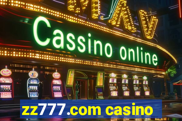 zz777.com casino